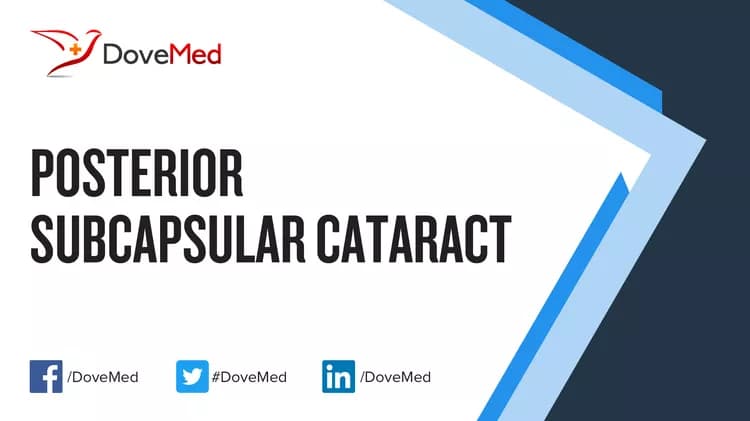 How well do you know Posterior Subcapsular Cataract?