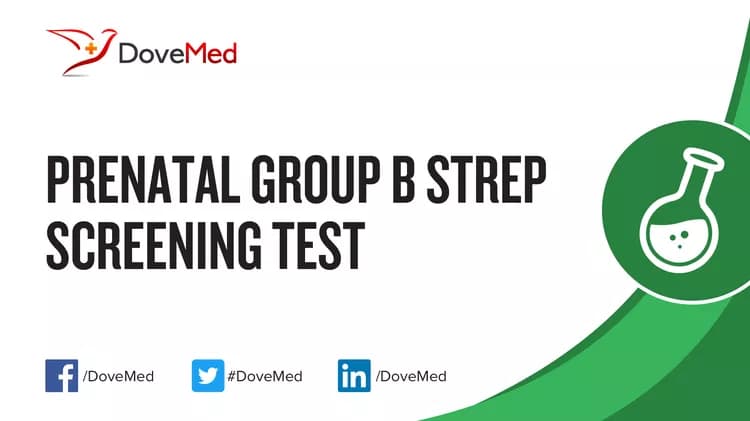 Prenatal Group B Strep Screening Test
