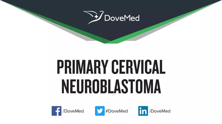 Are you satisfied with the quality of care to manage Primary Cervical Neuroblastoma in your community?