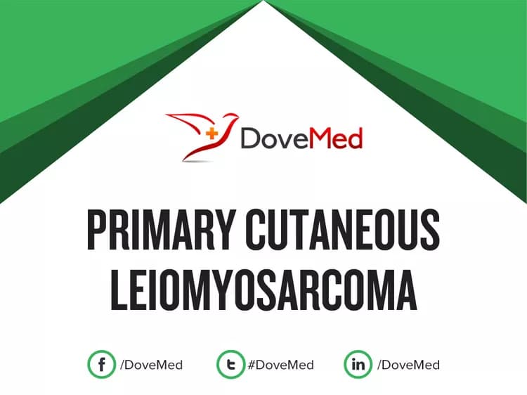 Primary Cutaneous Leiomyosarcoma