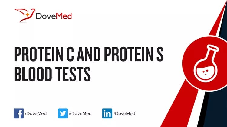 Protein C and Protein S Blood Tests