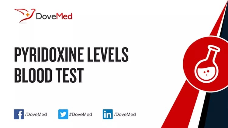 Pyridoxine Levels Blood Test