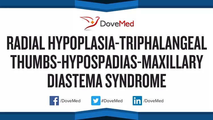 Are you satisfied with the quality of care to manage Radial Hypoplasia-Triphalangeal Thumbs-Hypospadias-Maxillary Diastema Syndrome in your community?