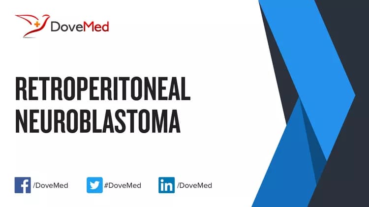 Retroperitoneal Neuroblastoma