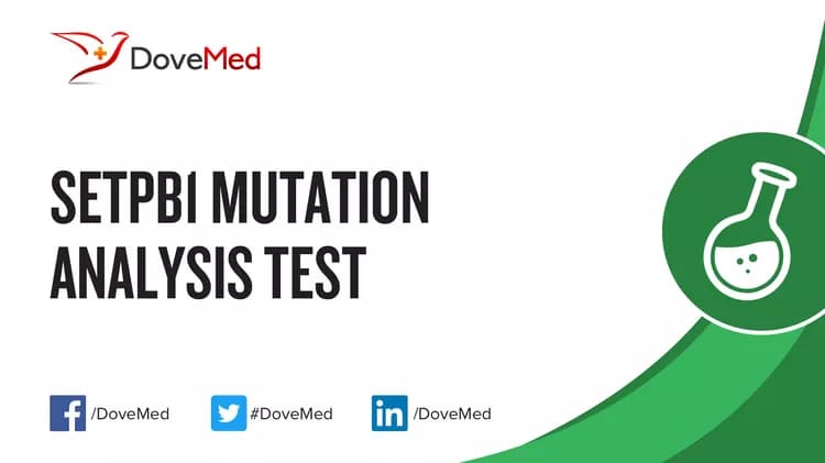 SETPB1 Mutation Analysis Test