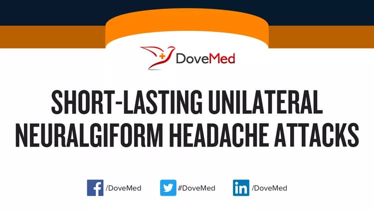 Short-Lasting Unilateral Neuralgiform Headache Attacks