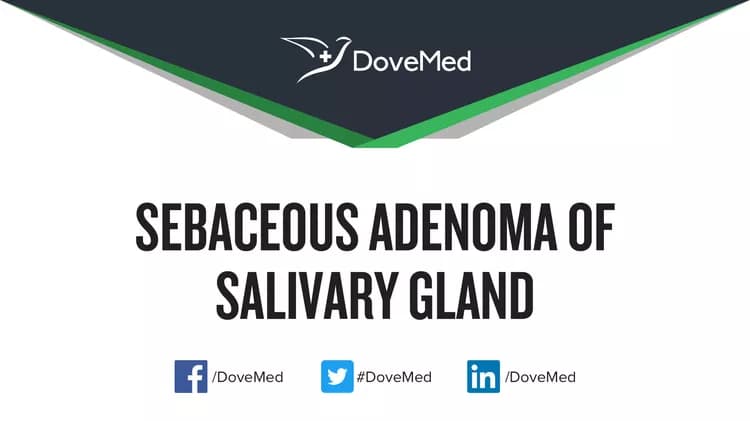 Is the cost to manage Sebaceous Adenoma of Salivary Gland in your community affordable?