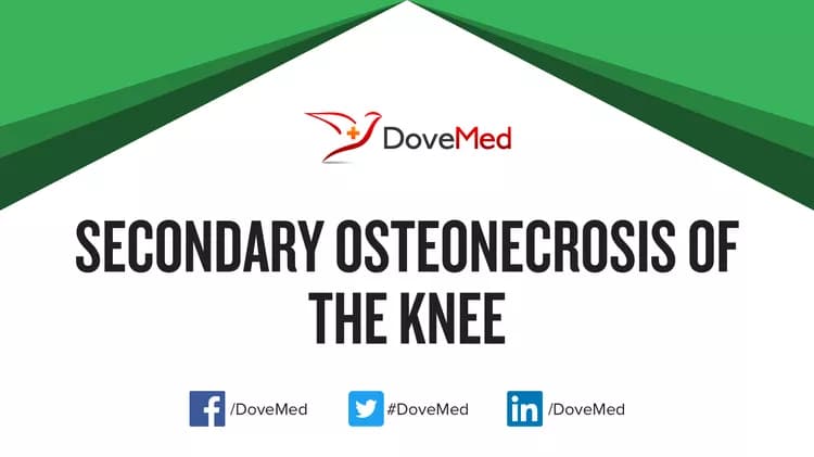 Secondary Osteonecrosis of the Knee