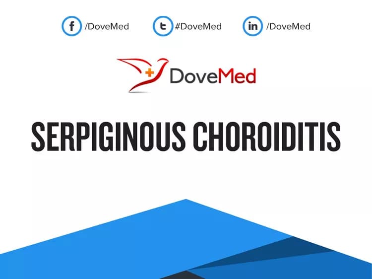 Are you satisfied with the quality of care to manage Serpiginous Choroiditis in your community?