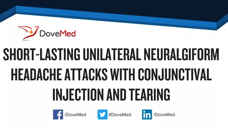Short-Lasting Unilateral Neuralgiform Headache Attacks with Cranial Autonomic Symptoms
