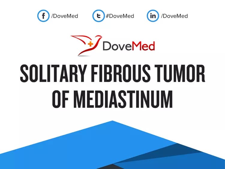 Are you satisfied with the quality of care to manage Solitary Fibrous Tumor of Mediastinum in your community?