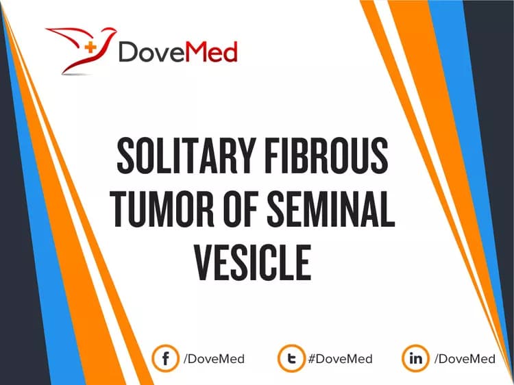 Can you access healthcare professionals in your community to manage Solitary Fibrous Tumor of Seminal Vesicle?