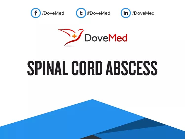 Can you access healthcare professionals in your community to manage Spinal Cord Abscess?