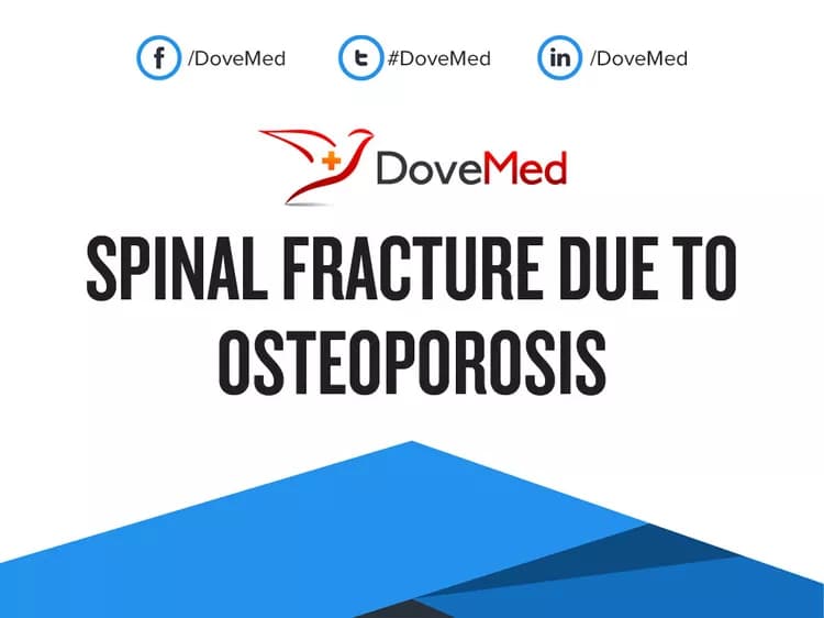 Can you access healthcare professionals in your community to manage Spinal Fracture due to Osteoporosis?