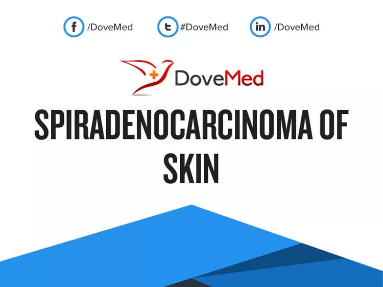 Are you satisfied with the quality of care to manage Spiradenocarcinoma of Skin in your community?