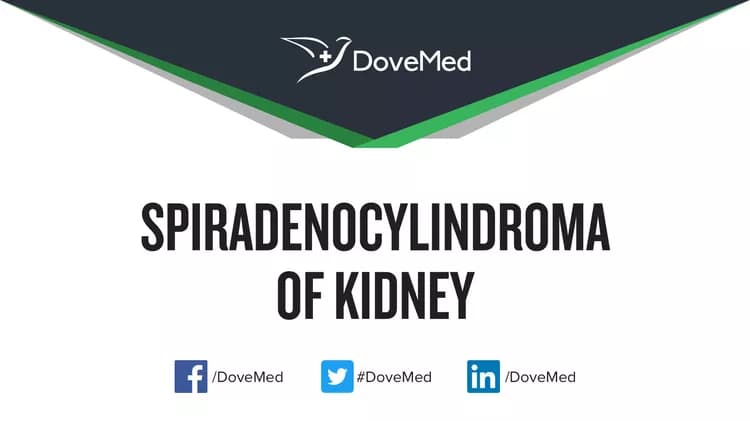 Are you satisfied with the quality of care to manage Spiradenocylindroma of Kidney in your community?