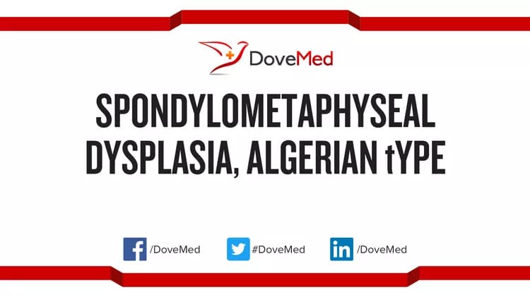 Are you satisfied with the quality of care to manage Spondylometaphyseal Dysplasia, Algerian type in your community?