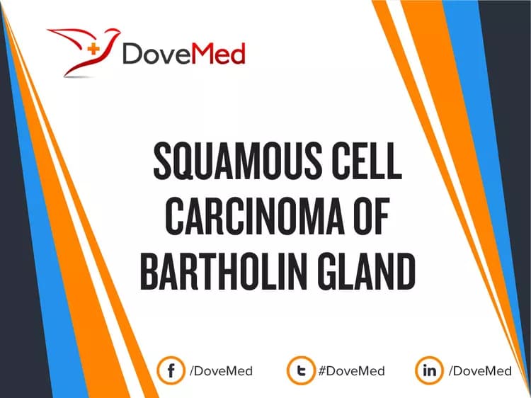 Can you access healthcare professionals in your community to manage Squamous Cell Carcinoma of Bartholin Gland?