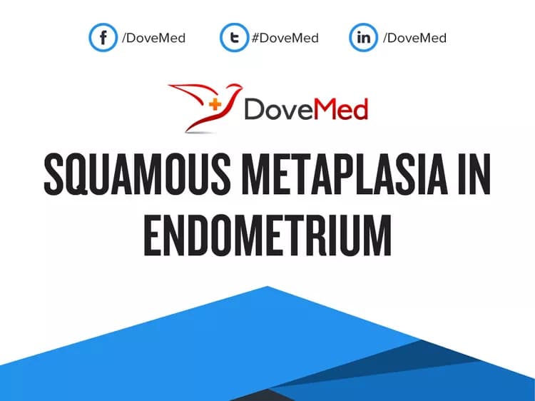 Can you access healthcare professionals in your community to manage Squamous Metaplasia in Endometrium?