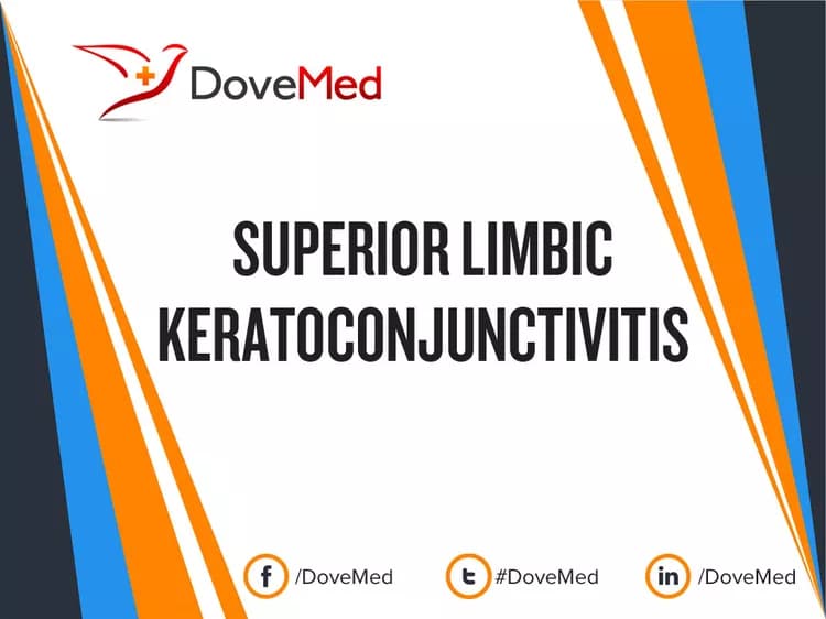 Superior Limbic Keratoconjunctivitis (SLK)