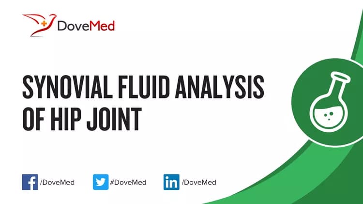 Synovial Fluid Analysis of Hip Joint