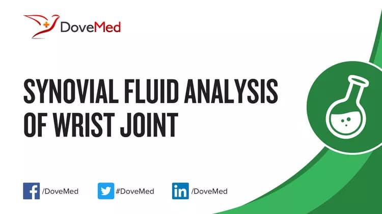 Synovial Fluid Analysis of Wrist Joint