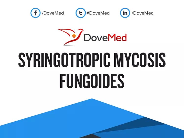 Syringotropic Mycosis Fungoides