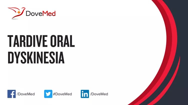 Tardive Oral Dyskinesia