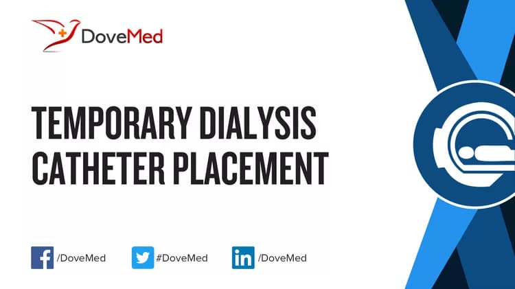 Temporary Dialysis Catheter Placement