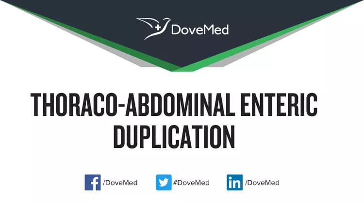 Can you access healthcare professionals in your community to manage Thoraco-Abdominal Enteric Duplication?
