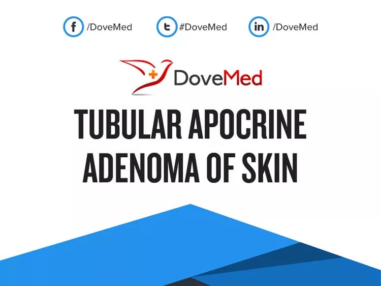 Tubular Apocrine Adenoma of Skin