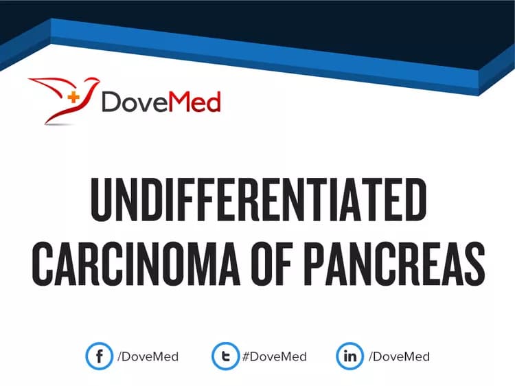 Can you access healthcare professionals in your community to manage Undifferentiated Carcinoma of Pancreas?