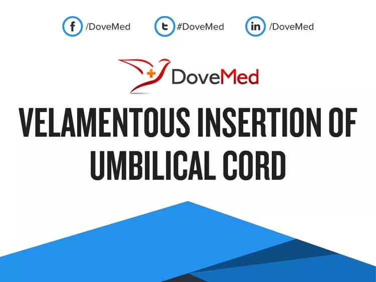 Can you access healthcare professionals in your community to manage Velamentous Insertion of Umbilical Cord?