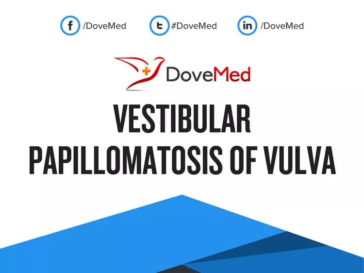 Are you satisfied with the quality of care to manage Vestibular Papillomatosis of Vulva in your community?