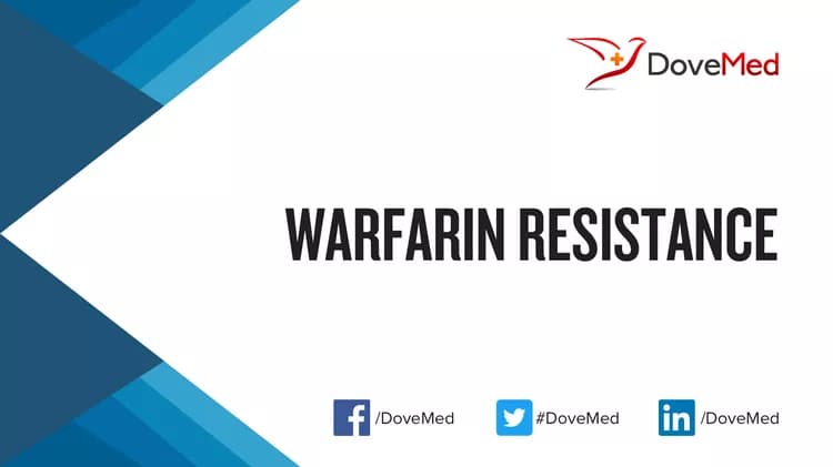 Are you satisfied with the quality of care to manage Warfarin Resistance in your community?