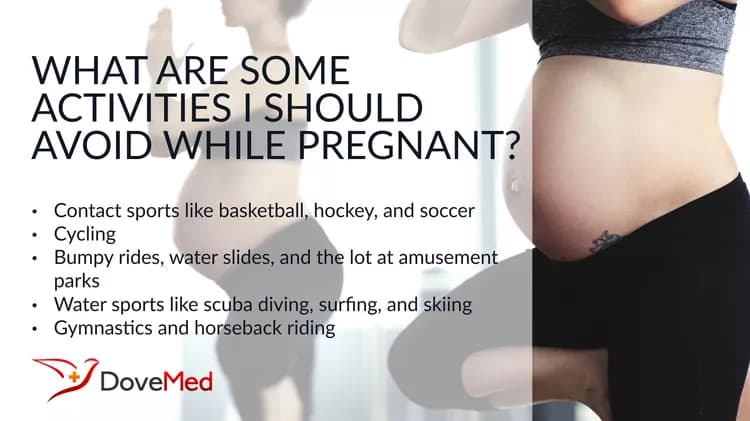 What Are Some Activities I Should Avoid While Pregnant?