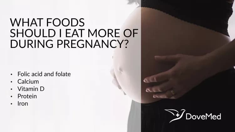 What Foods Should I Eat More Of During Pregnancy?