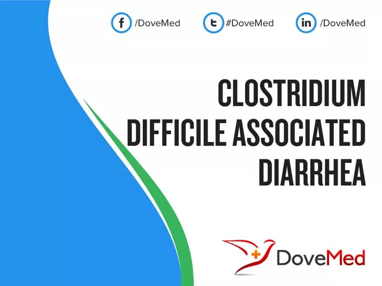 Clostridium Difficile Associated Diarrhea - DoveMed