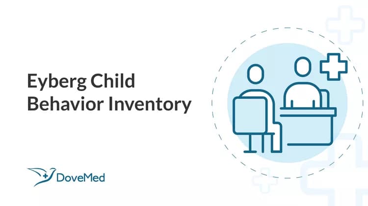 Eyberg Child Behavior Inventory - DoveMed